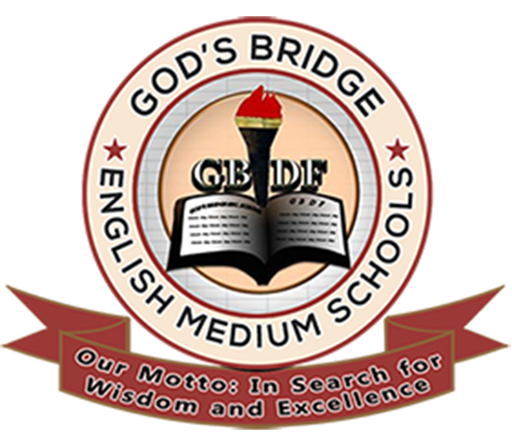 GOD’S BRIDGE ENGLISH MEDIUM SCHOOLS – TUKUYU